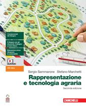 Rappresentazione e tecnologia agraria. Con espansione online