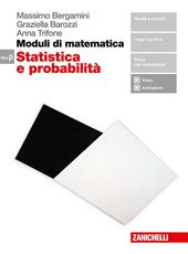 Moduli di matematica. Modulo Alfa-Beta: Statistica e probabilità. Con e-book