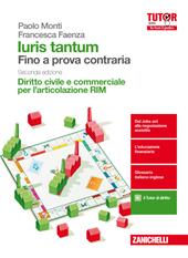 Iuris tantum per l'articolazione RIM. Fino a prova contraria. Diritto civile e commerciale per l'articolazione RIM. Con aggiornamento online