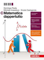 Matematica dappertutto. Con Contenuto digitale (fornito elettronicamente)