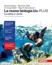 La nuova biologia.blu. Le cellule e i viventi. Plus. Con e-book. Con espansione online