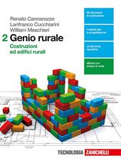 Genio rurale. Con e-book. Con espansione online. Vol. 2: Costruzioni ed edifici rurali