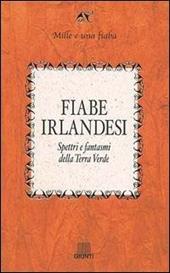 Fiabe irlandesi. Spettri e fantasmi della terra verde