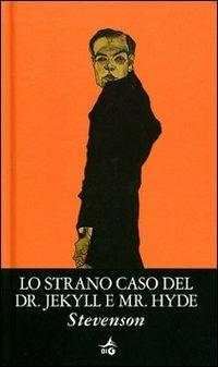 Lo strano caso del Dr. Jekyll e Mr. Hyde - Robert Louis Stevenson - Libro Giunti Editore 2004, Biblioteca Ideale Giunti | Libraccio.it