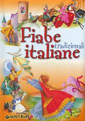 Fiabe tradizionali italiane. Ediz. a colori