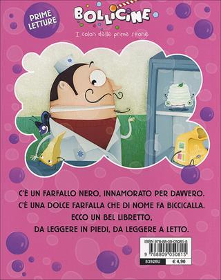 Il farfallo innamorato. Ediz. illustrata - Anna Sarfatti - Libro Giunti Kids 2007, Bollicine | Libraccio.it