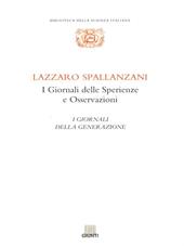 I giornali delle sperienze e osservazioni: i giornali della generazione