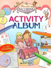 Piccole ballerine. Activity album. Con adesivi. Ediz. illustrata