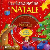 Le canzoncine di Natale. Ediz. illustrata. Con CD Audio