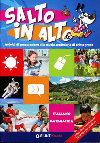 Salto in alto. Italiano-Matematica. Per la 5ª classe elementare  - Libro Giunti Scuola 2013 | Libraccio.it