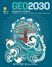 Geo2030. Regioni d'Italia. Con e-book. Con espansione online