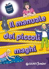 Il manuale dei piccoli maghi