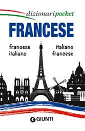 Francese. Francese-italiano, italiano-francese. Ediz. bilingue