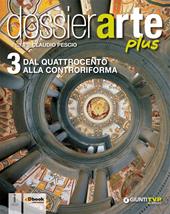 Dossier arte plus. Con e-book. Con espansione online. Vol. 3