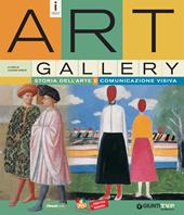 Art gallery. Storia dell'arte e comunicazione visiva. Con e-book. Con espansione online