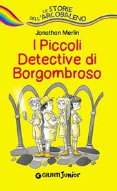 I piccoli detective di Borgombroso