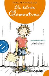 Che talento, Clementine!