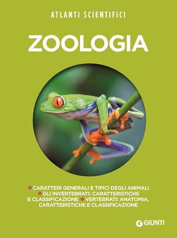 Zoologia - Adriana Rigutti - Libro Giunti Editore 2020, Atlanti scientifici | Libraccio.it