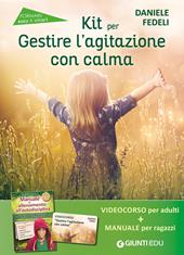 Kit per gestire l'agitazione con calma. Con videocorso online