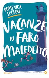 Vacanze al faro maledetto