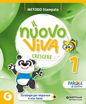 Nuovo Viva crescere. Metodo stampato. Per la 1 ? classe della Scuola elementare. Con e-book. Con espansione online. Vol. 1