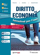 Diritto ed economia. Istruzioni per l'uso. Mappe concettuali e Costituzione. Con e-book. Con espansioni online