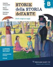 Storie della storia dell'arte. Con e-book. Con espansione online. Vol. A-B