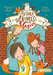 La scuola degli animali magici. Vol. 1