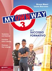 My way. My own way. Con e-book. Con espansione online. Vol. 3