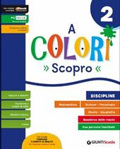 A colori. Con e-book. Con espansione online. Vol. 2