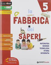 Fabbrica dei saperi. Con e-book. Con espansione online. Vol. 2