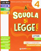 A scuola si legge. Per la 4ª classe elementare. Con e-book. Con espansione online. Vol. 1