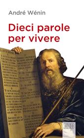 Dieci parole per vivere