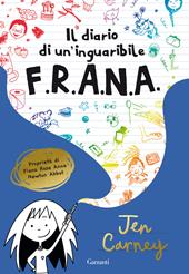 Il diario di un'inguaribile F.R.A.N.A.