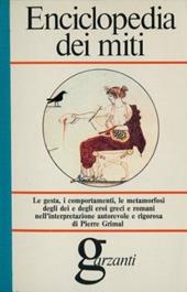 Enciclopedia dei miti Garzanti