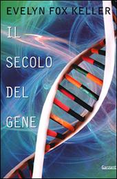 Il secolo del gene