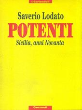 Potenti. Sicilia, anni Novanta