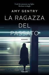 La ragazza del passato