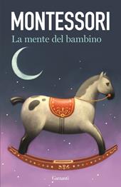 La mente del bambino. Mente assorbente