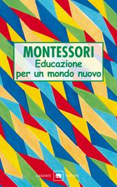 Educazione per un mondo nuovo