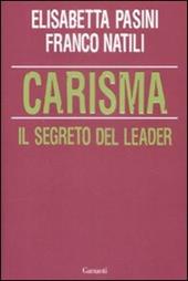 Carisma. Il segreto del leader