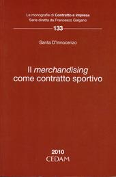 Il merchandising come contratto sportivo