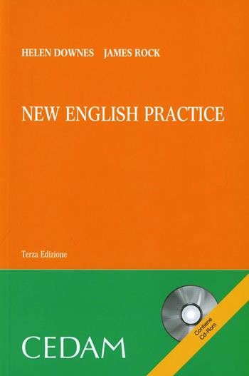 New english practice - Helen Downes, James Rock - Libro CEDAM 2013 | Libraccio.it