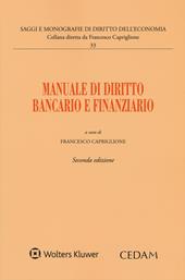 Manuale di diritto bancario e finanziario