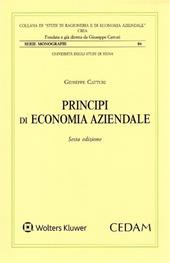 Principi di economia aziendale. L'azienda universale. L'idea forza, la morfologia e la fisiologia