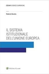 Il sistema istituzionale dell’Unione Europea