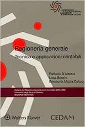 Ragioneria generale. Tecnica e applicazioni contabili