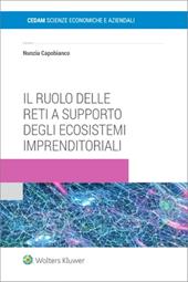 Il ruolo delle reti a supporto degli ecosistemi imprenditoriali