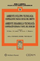 Ambiente, sviluppo, tecnologia. Cooperazione umana e ruolo del diritto