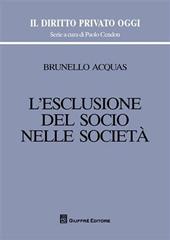 L' esclusione del socio nelle società